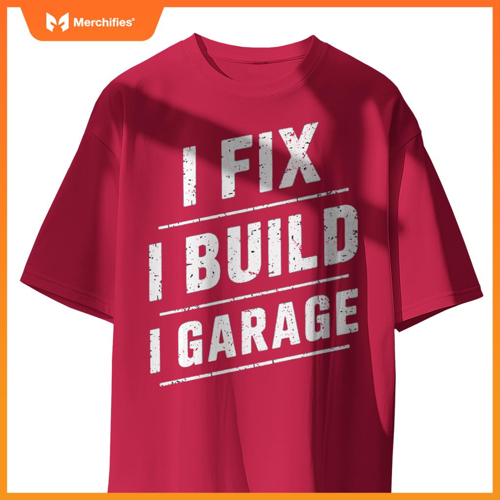 Tuners Mechanics Garage Life And Auto Car Guys Mechanic T-Shirt