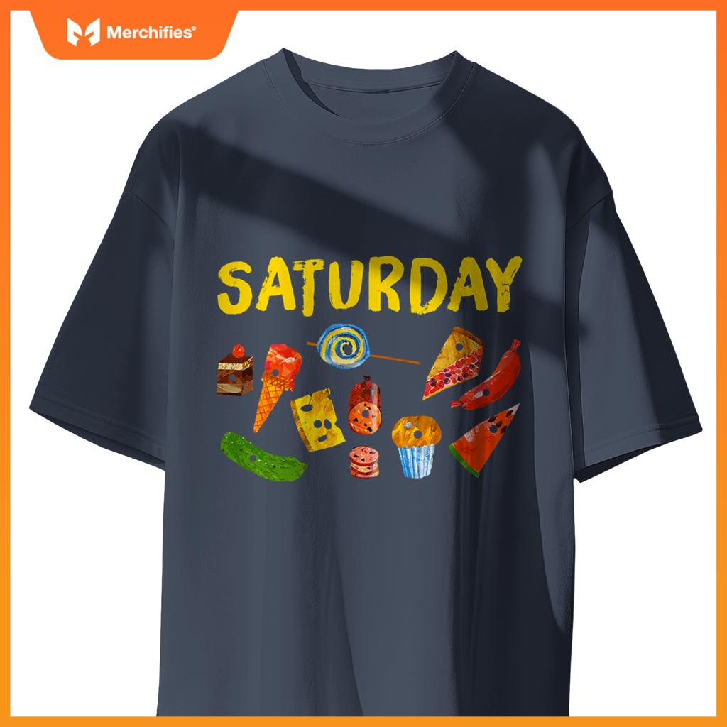 Very Hungry Caterpillar Saturday Fruits Birthday Teacher T-Shirt