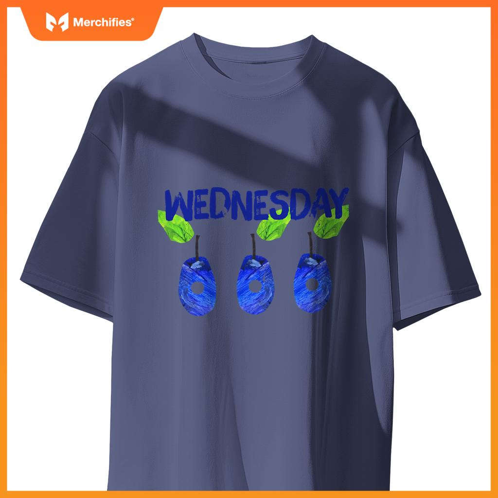 Very Hungry Caterpillar Wednesday Fruits Birthday Teacher T-Shirt