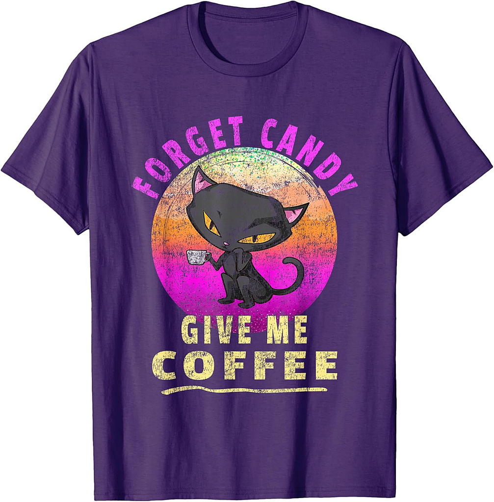 Vintage Forget Candy Give Me Coffee - Halloween Cat T-Shirt