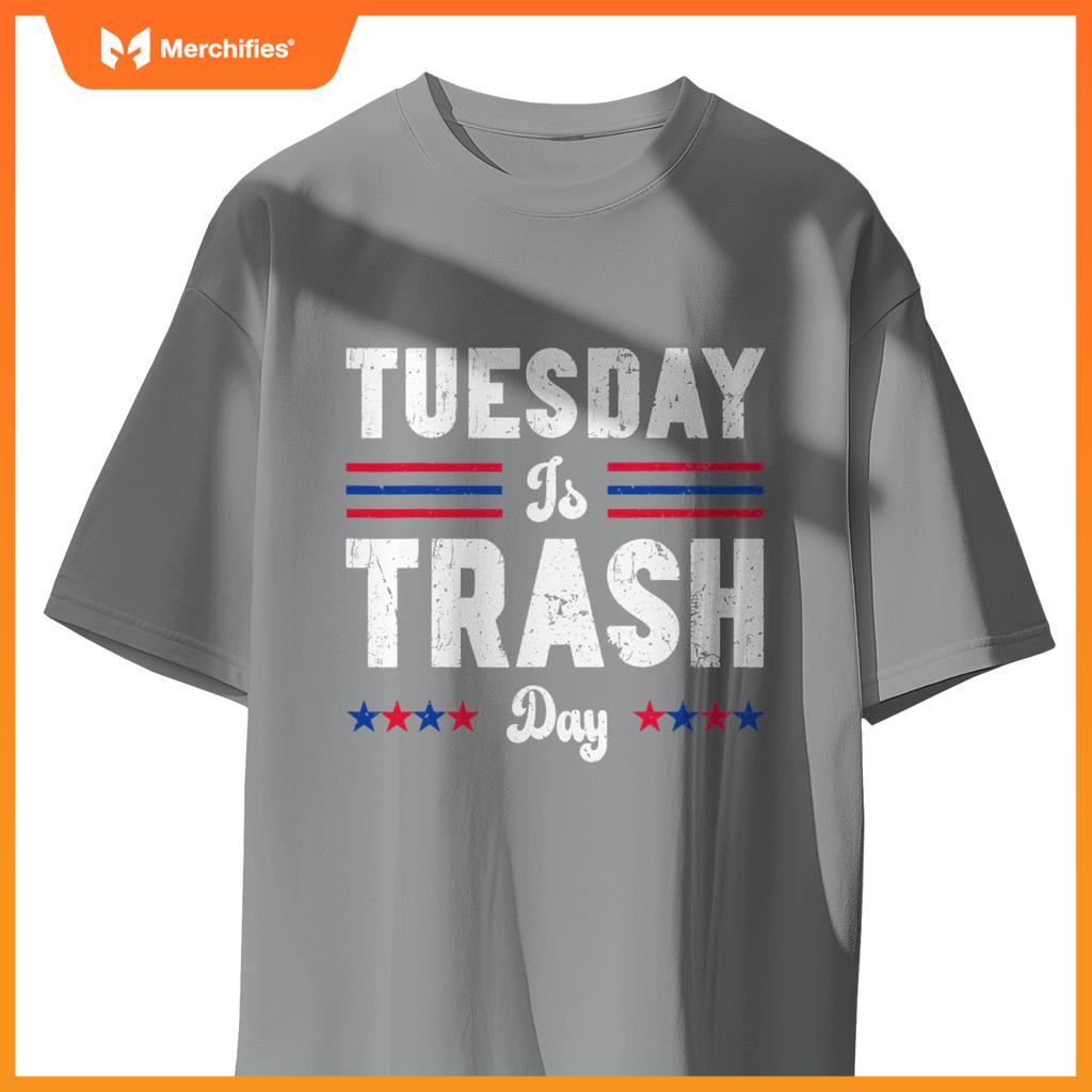 Vintage Trump Garbage Truck Trash Day Is Tuesday Garbage Man T-Shirt