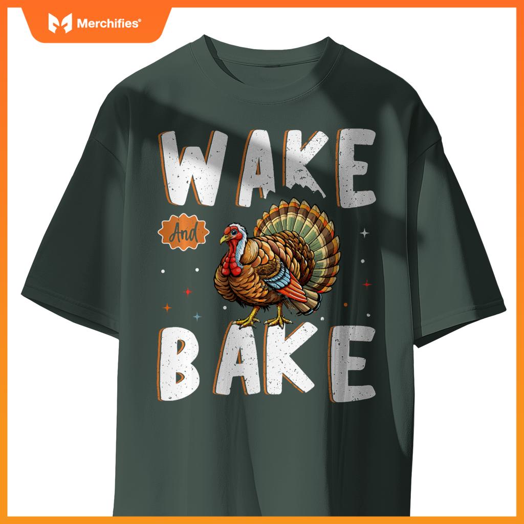 Wake Bake Turkey Feast Meal Dinner Funny Chef T-Shirt