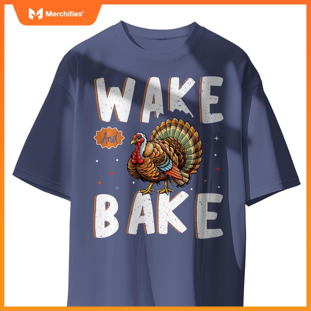 Wake Bake Turkey Feast Meal Dinner Funny Chef T-Shirt