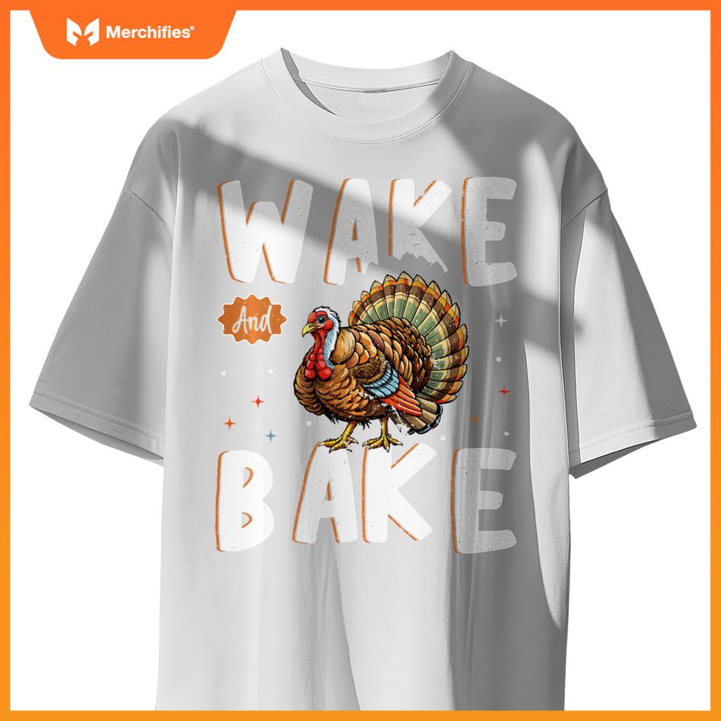 Wake Bake Turkey Feast Meal Dinner Funny Chef T-Shirt