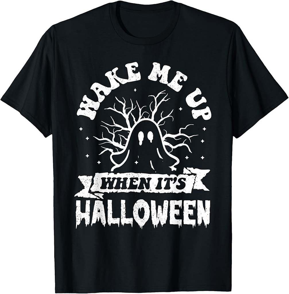 Wake Me Up When It's Halloween Funny Ghost Halloween T-Shirt