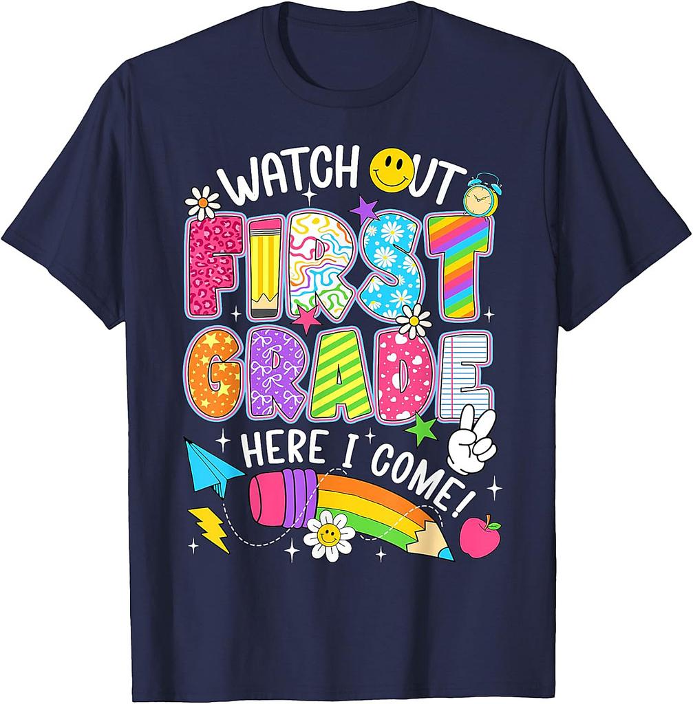 Watch Out First Grade Here I Come Back To School 1st Grade T-Shirt