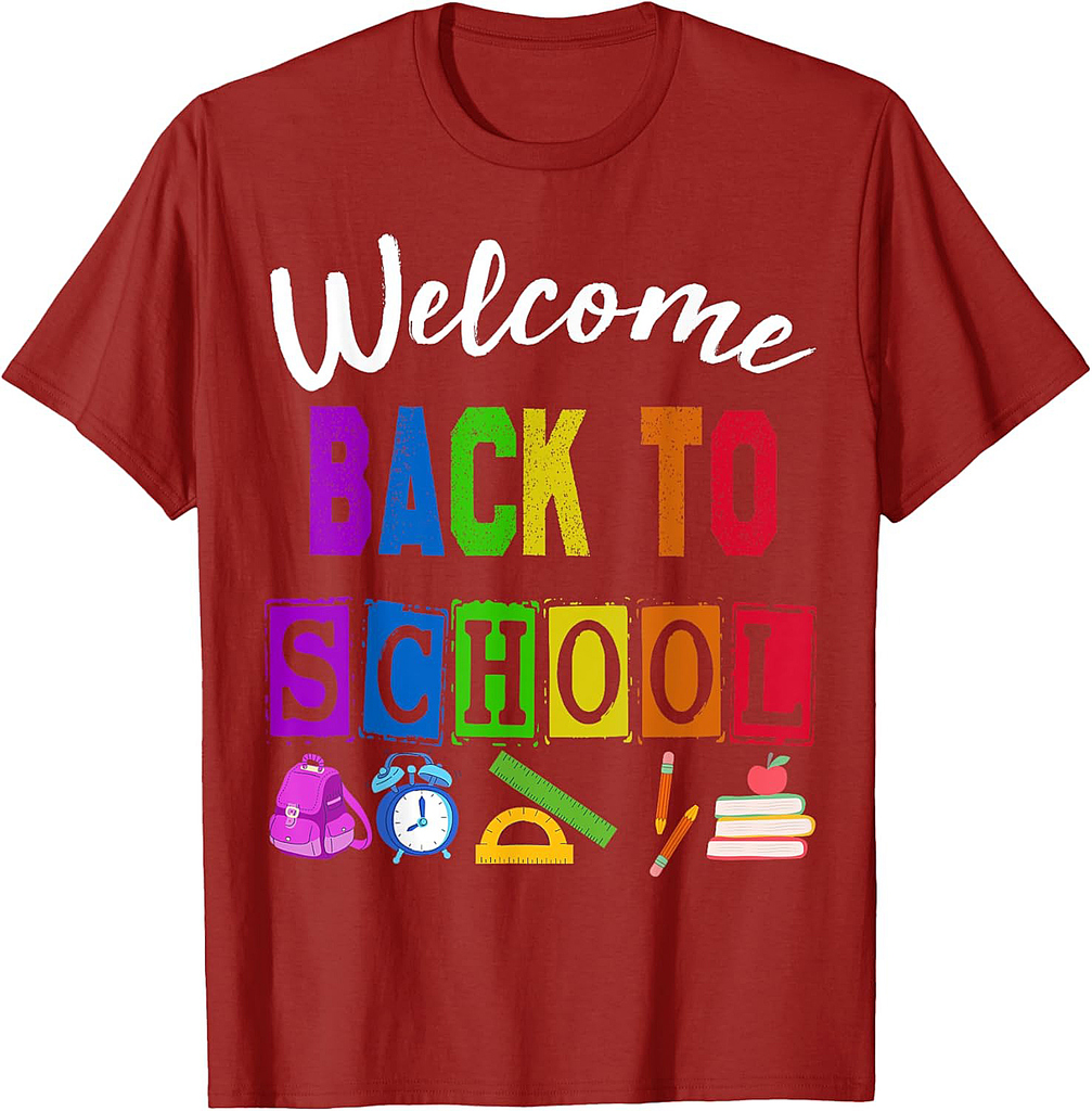 Welcome Back To School First Day Of School Teachers Students T-Shirt