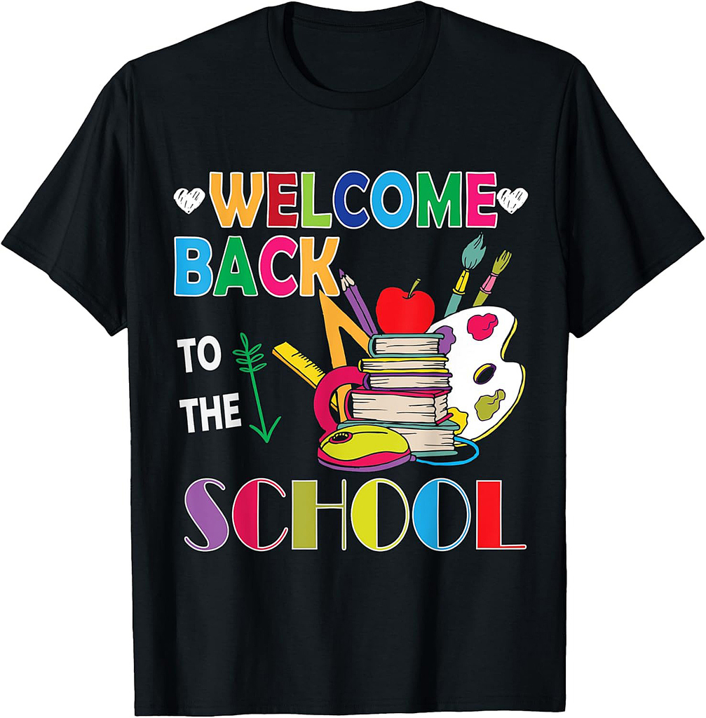 Welcome Back To School First Day of School Teachers Student T-Shirt