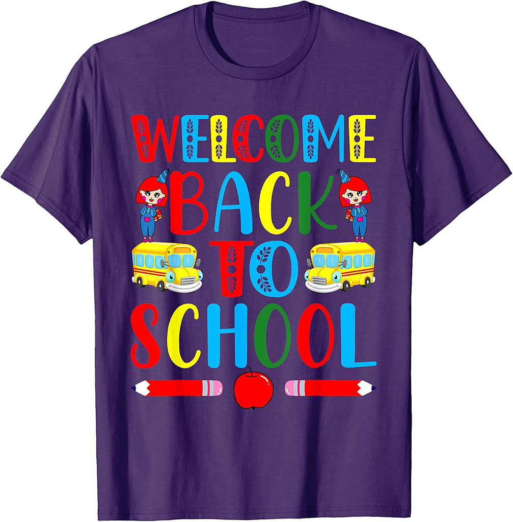 Welcome Back To School First Day of School Teachers Students T-Shirt