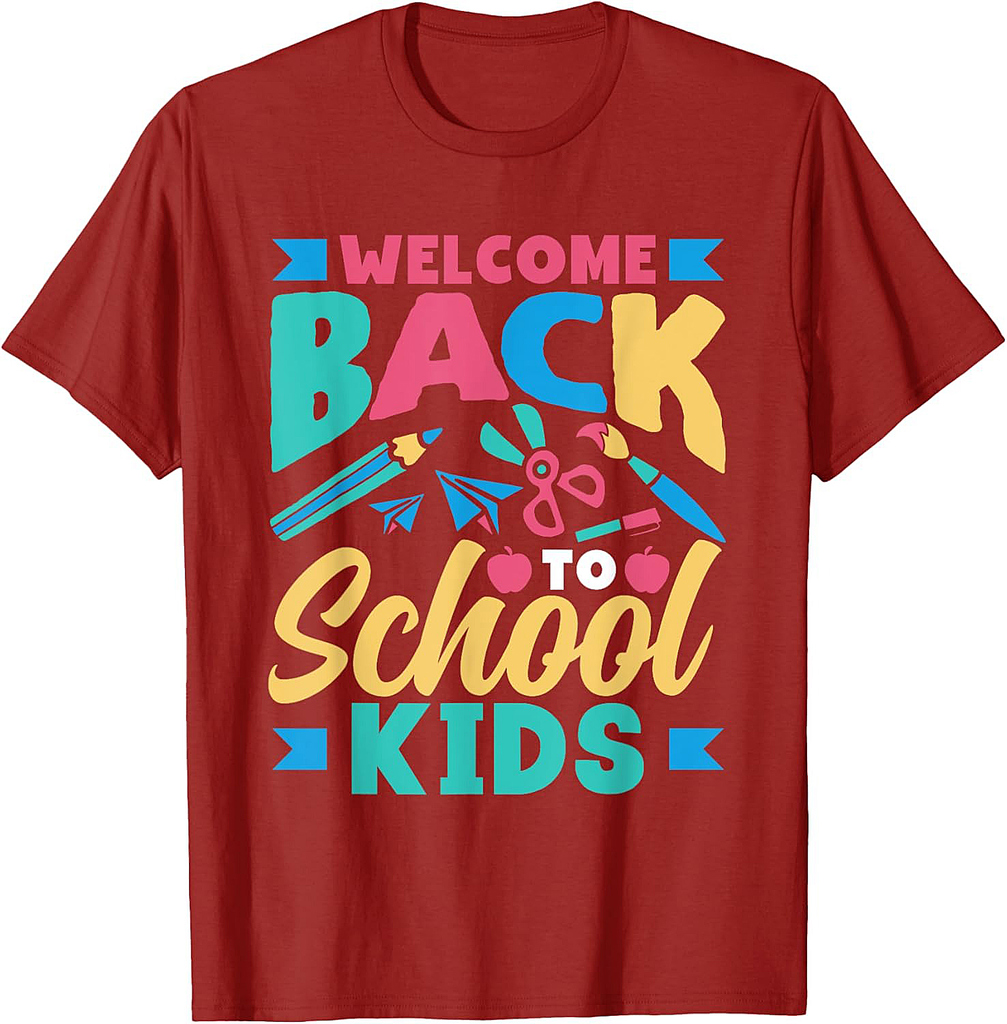 Welcome Back To School Kids Teach Back To School Teacher T-Shirt
