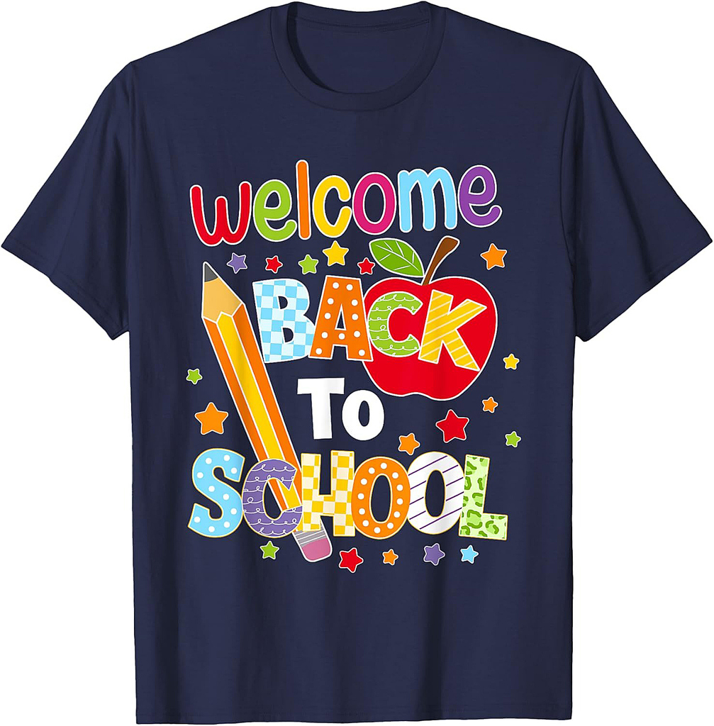 Welcome Back To School Teachers Boys Girls Happy First Day T-Shirt