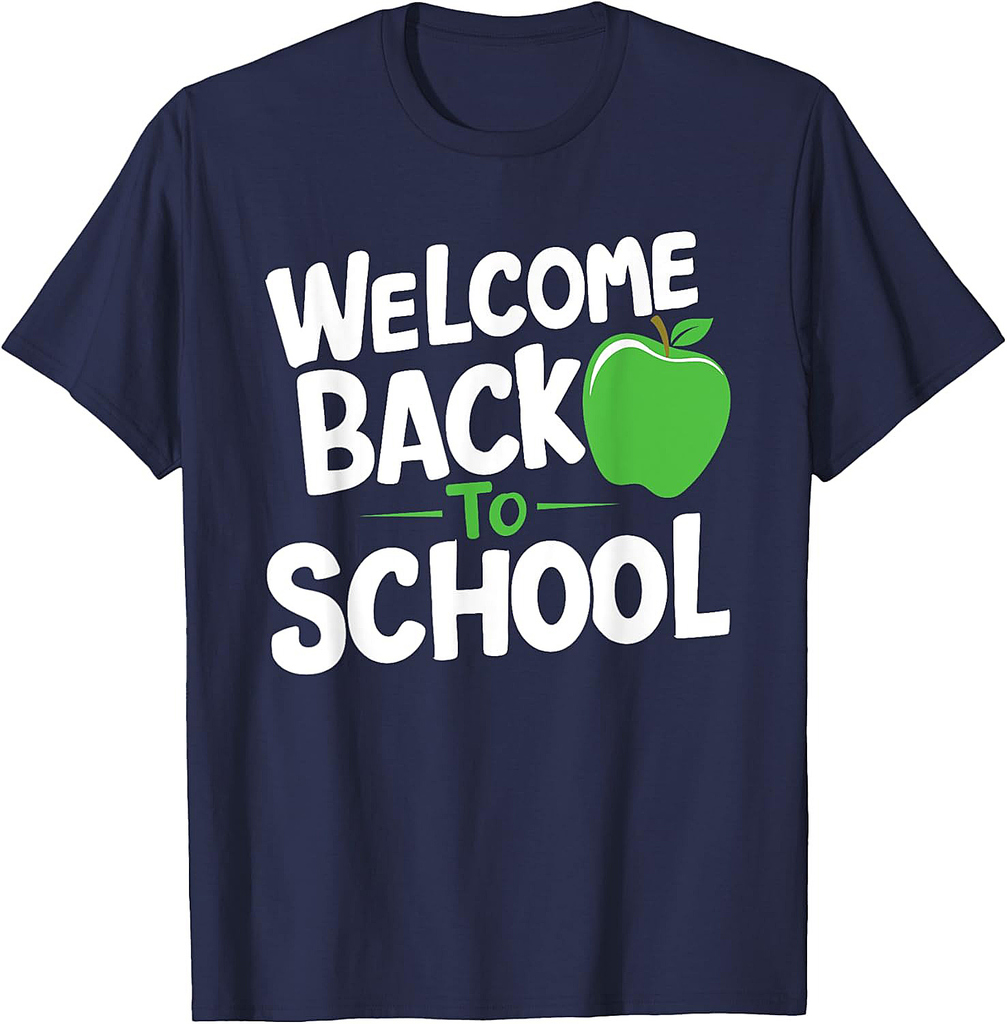 Welcome Back To School for Teacher & Students T-Shirt