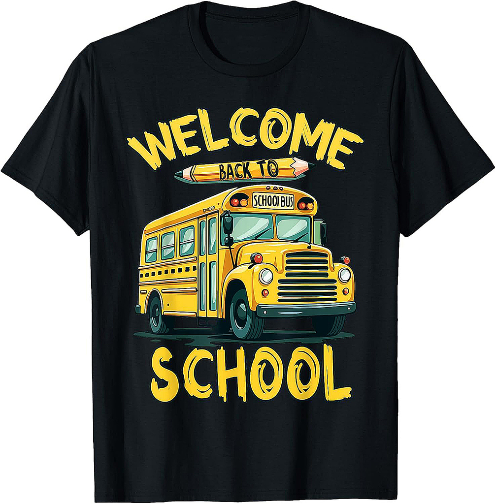 Welcome Back to School First Day of School Students Teachers T-Shirt
