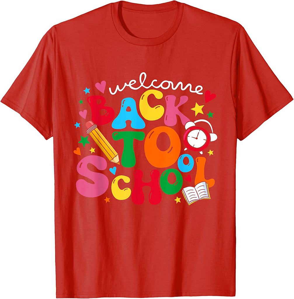 Welcome Back to School Teacher Student First Day of School T-Shirt