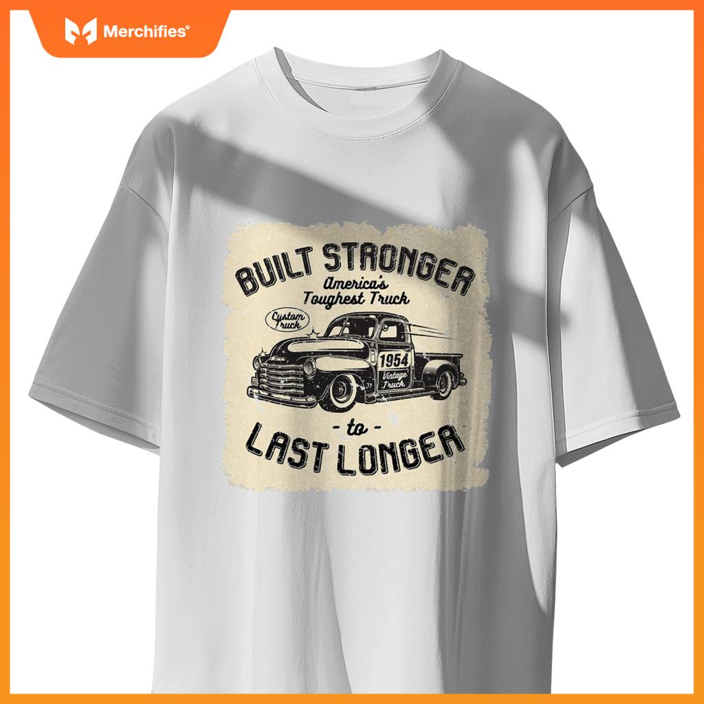 Mb 1954 Truck Birthday Built Stronger To Last Longer T-Shirt