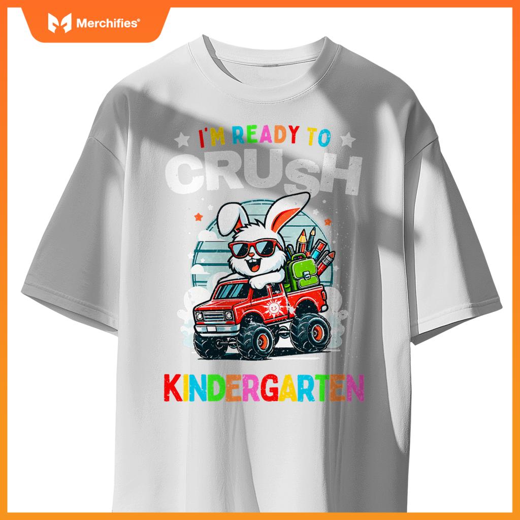 Im Ready To Crush Kindergarten Rabbit Monster Truck T-Shirt
