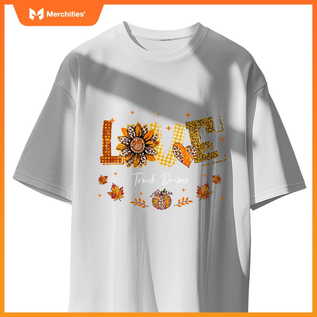 Love Truck Driver Happy Fall Thanksgiving T-Shirt