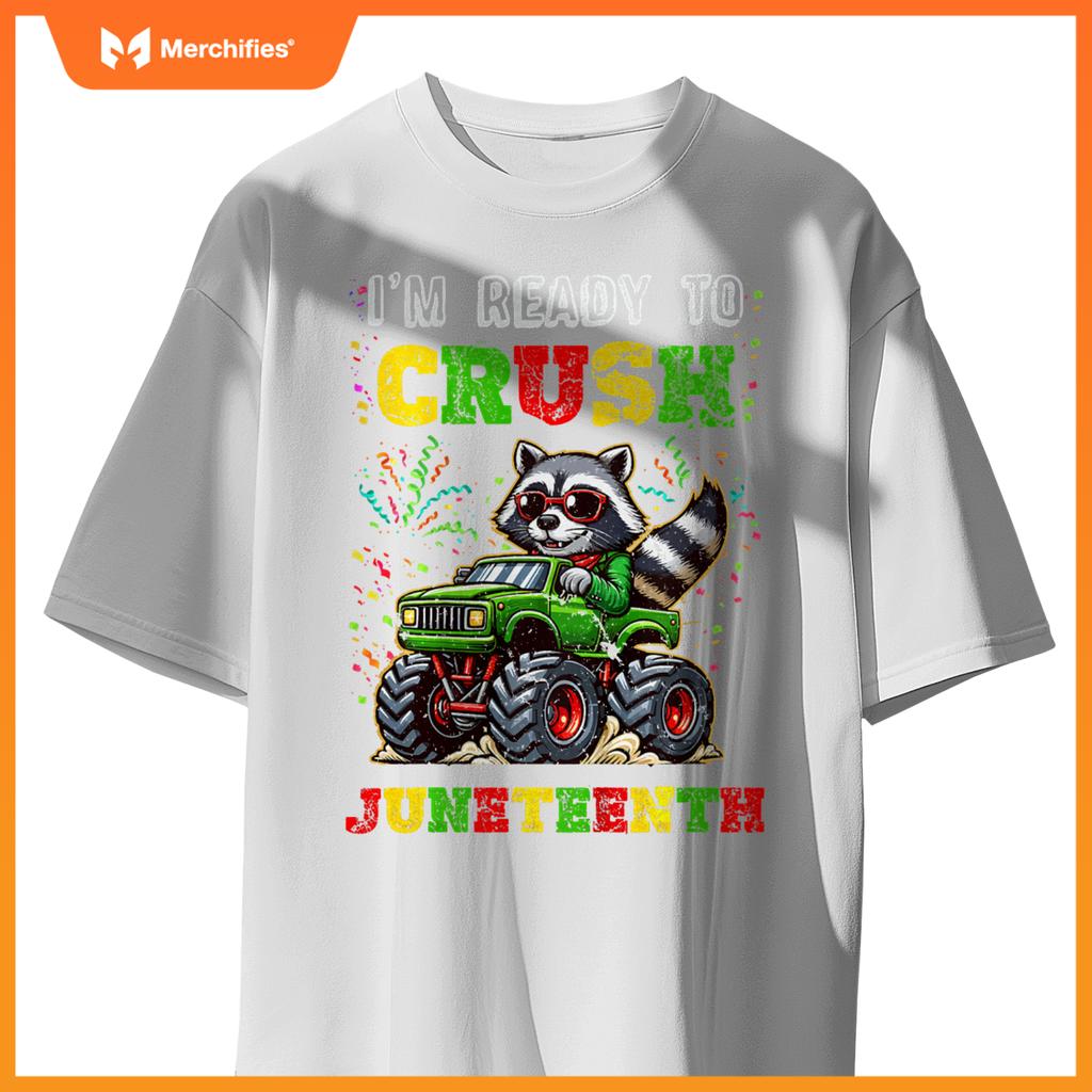 Kids Im Ready To Crush Junenth Monster Truck Raccoon Boys T-Shirt
