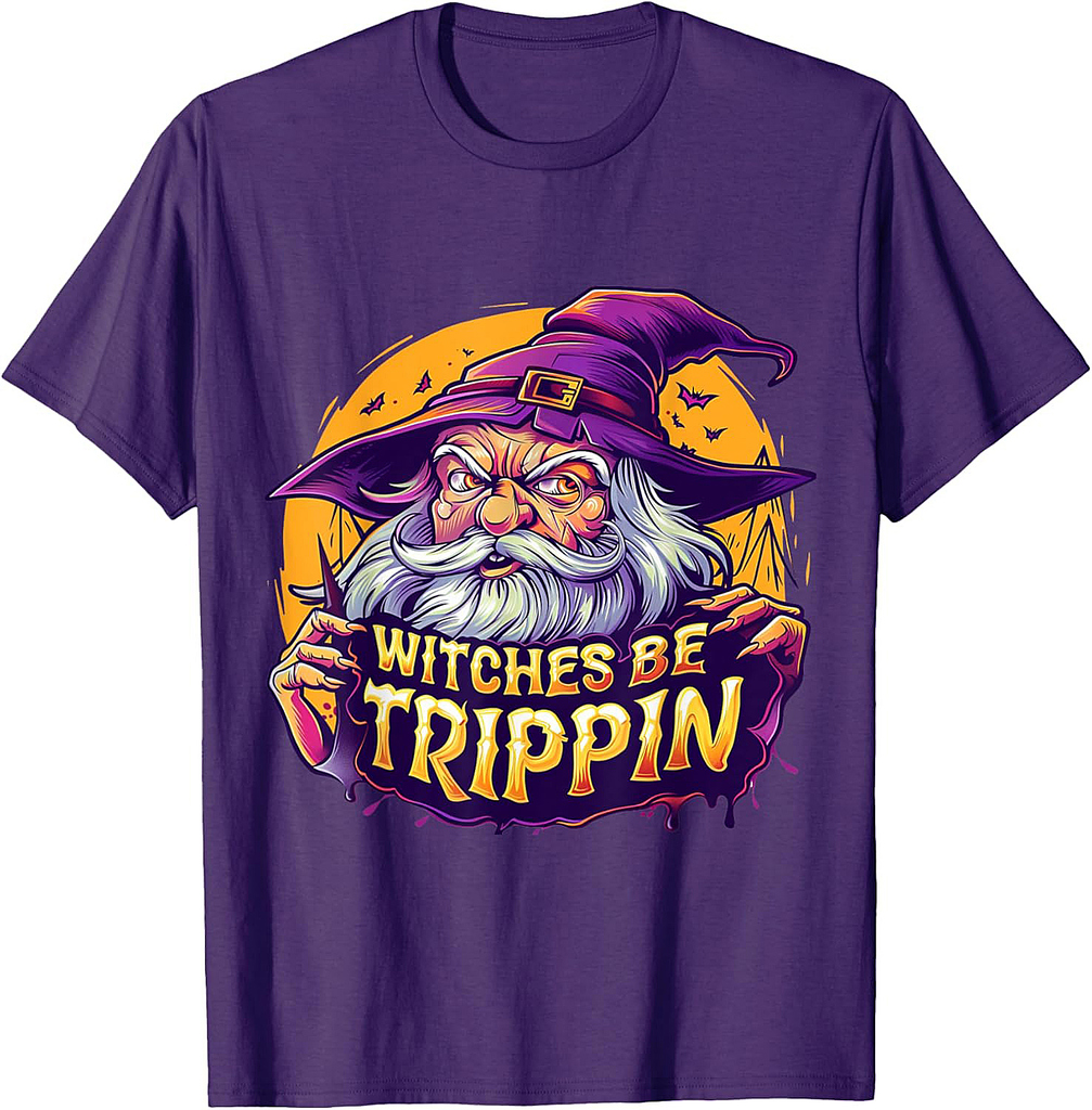 Witches Be Trippin Funny Halloween Wizard Witch Halloween T-Shirt
