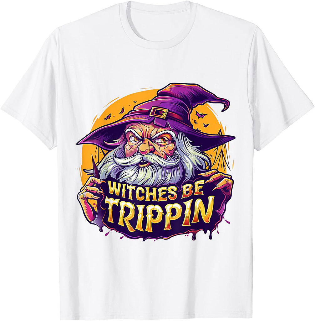 Witches Be Trippin Funny Halloween Wizard Witch Halloween T-Shirt