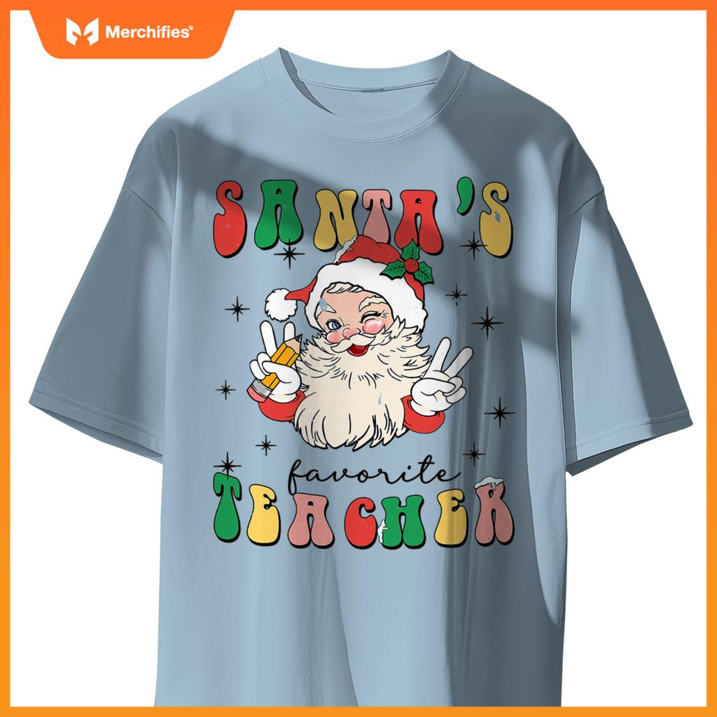 Women Santa's Favorite Teacher Appreciation Christmas T-Shirt