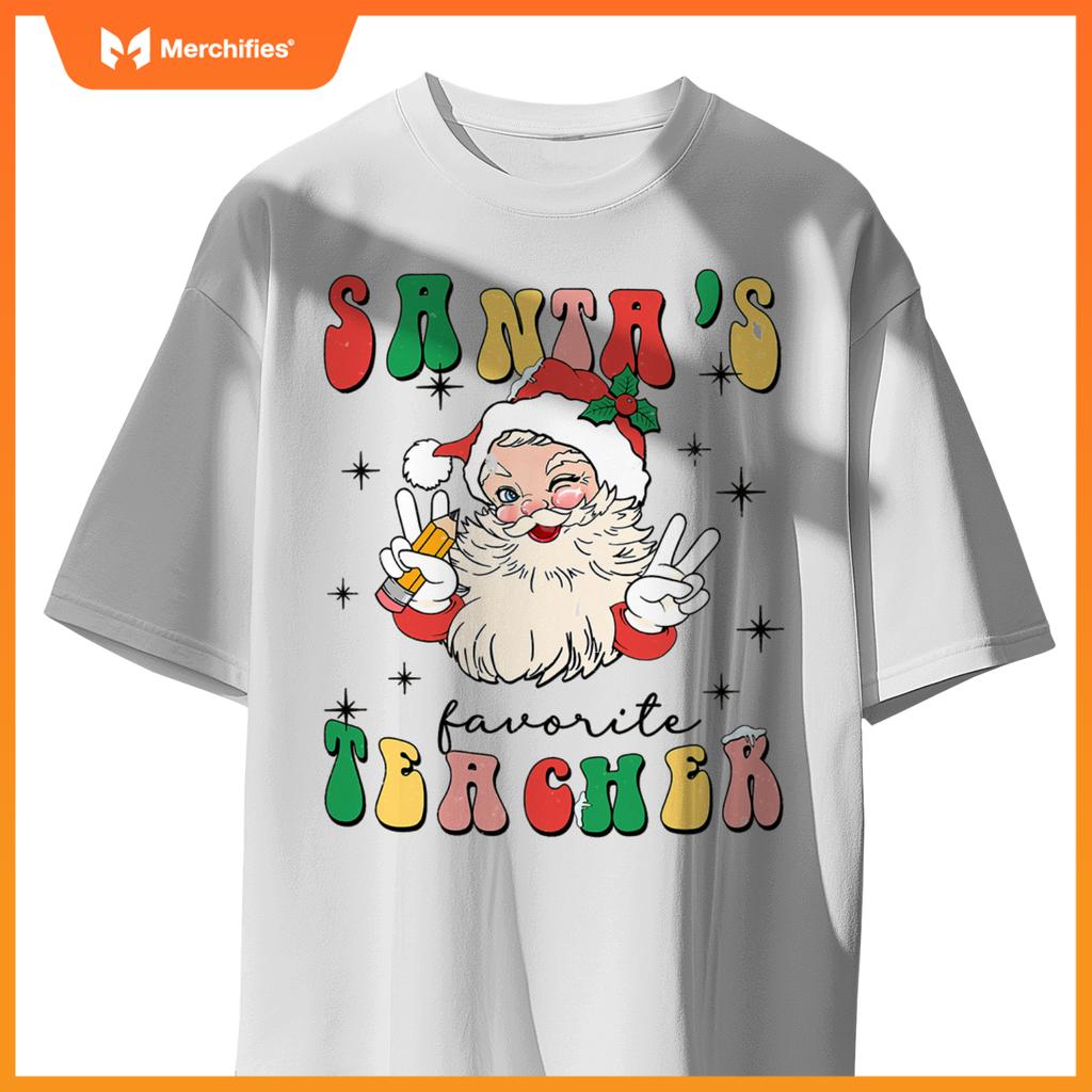 Women Santa's Favorite Teacher Appreciation Christmas T-Shirt