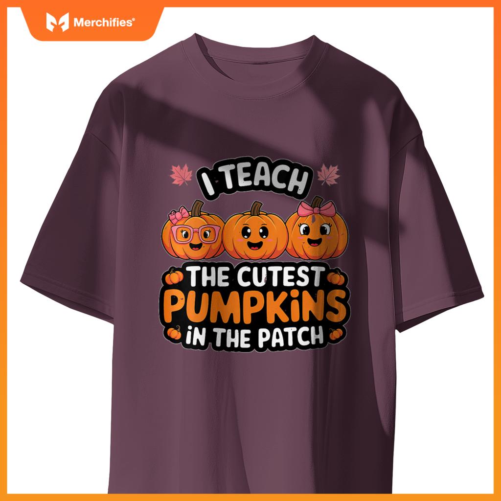 Womens I Teach The Cutest Pumpkins In The Patch Halloween Teacher