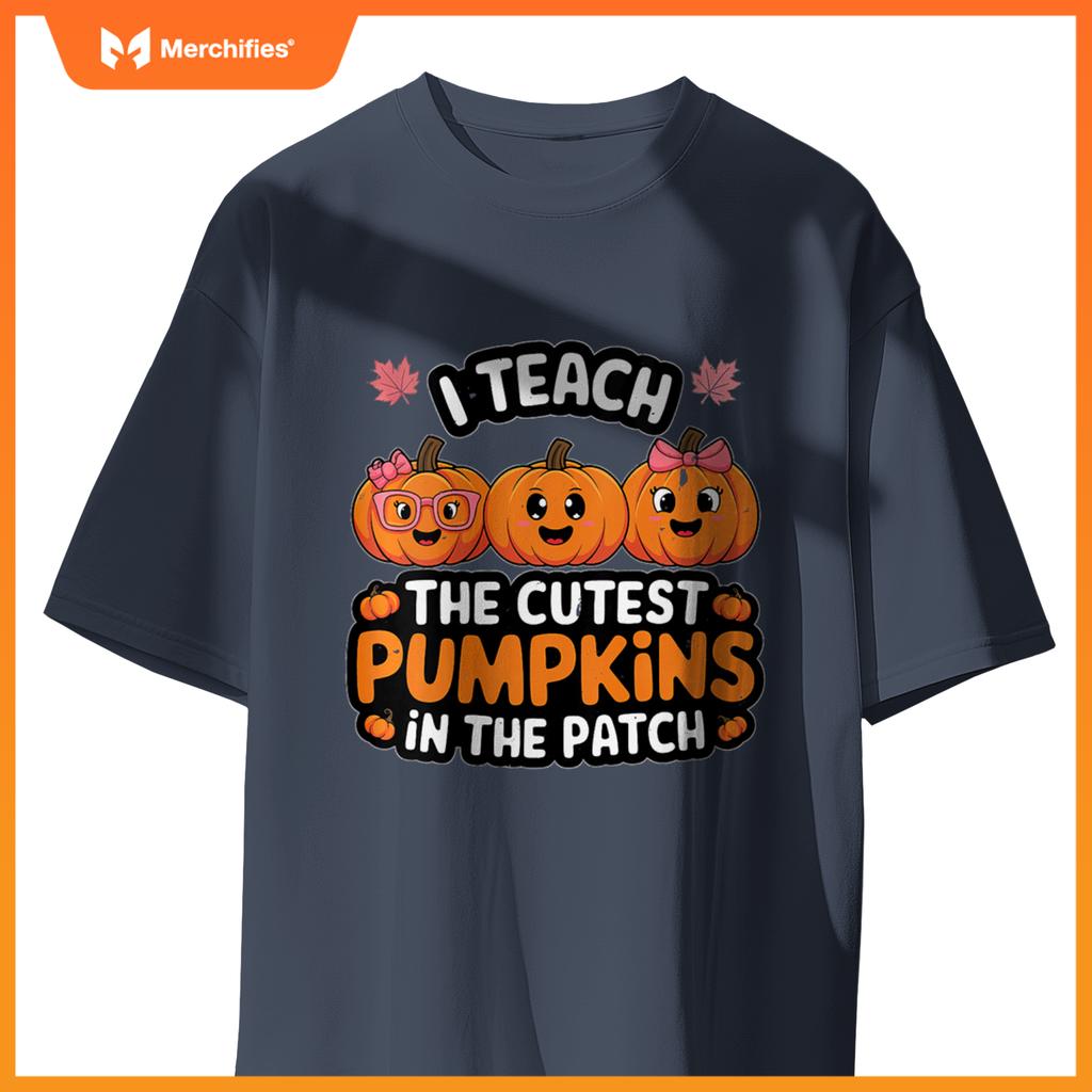 Womens I Teach The Cutest Pumpkins In The Patch Halloween Teacher