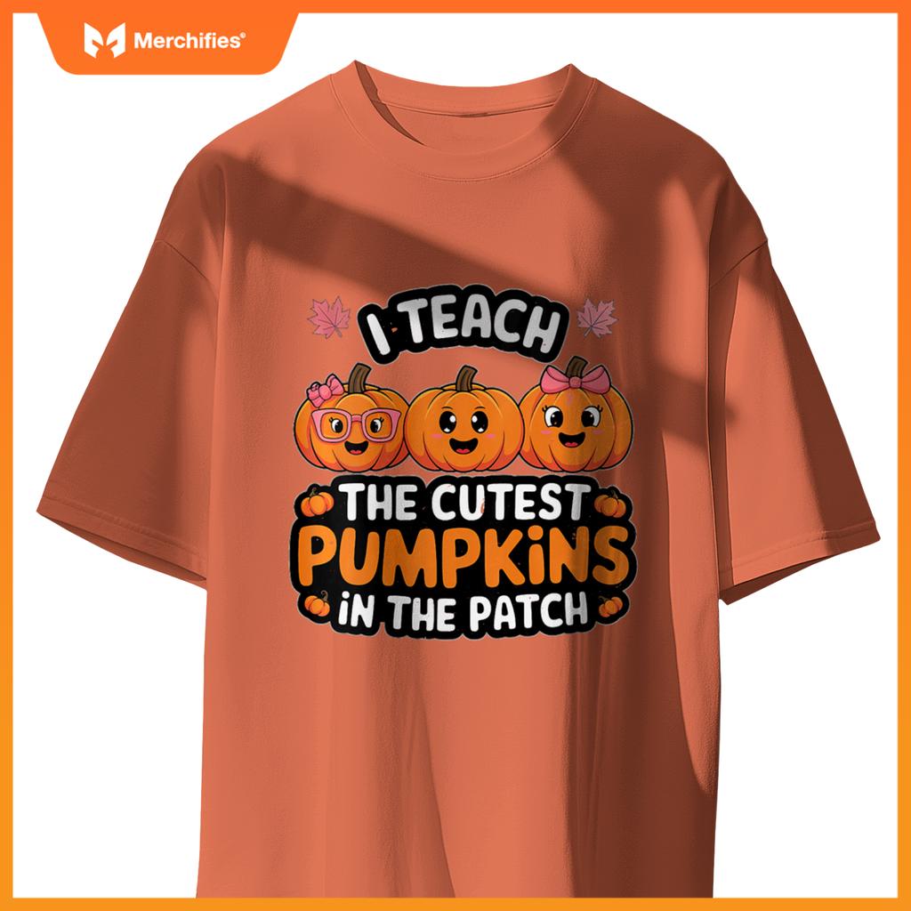 Womens I Teach The Cutest Pumpkins In The Patch Halloween Teacher