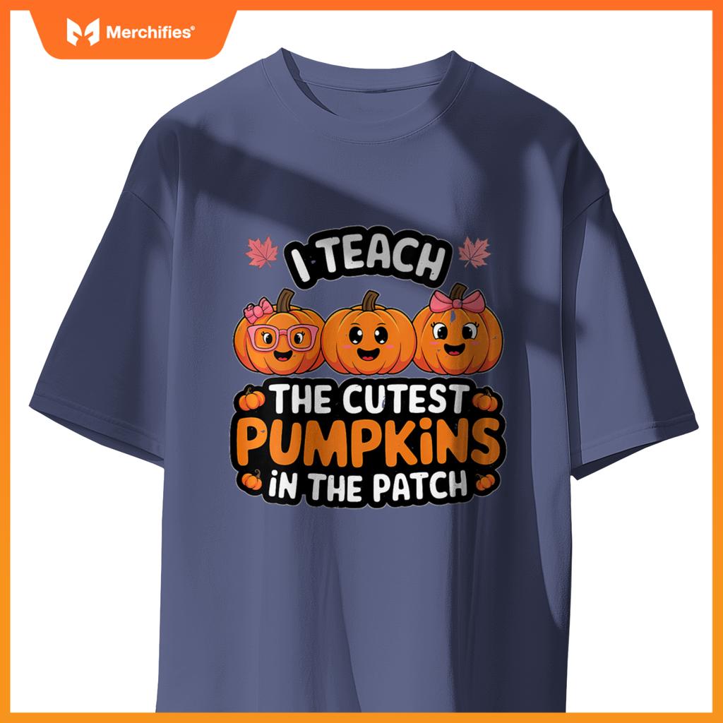 Womens I Teach The Cutest Pumpkins In The Patch Halloween Teacher