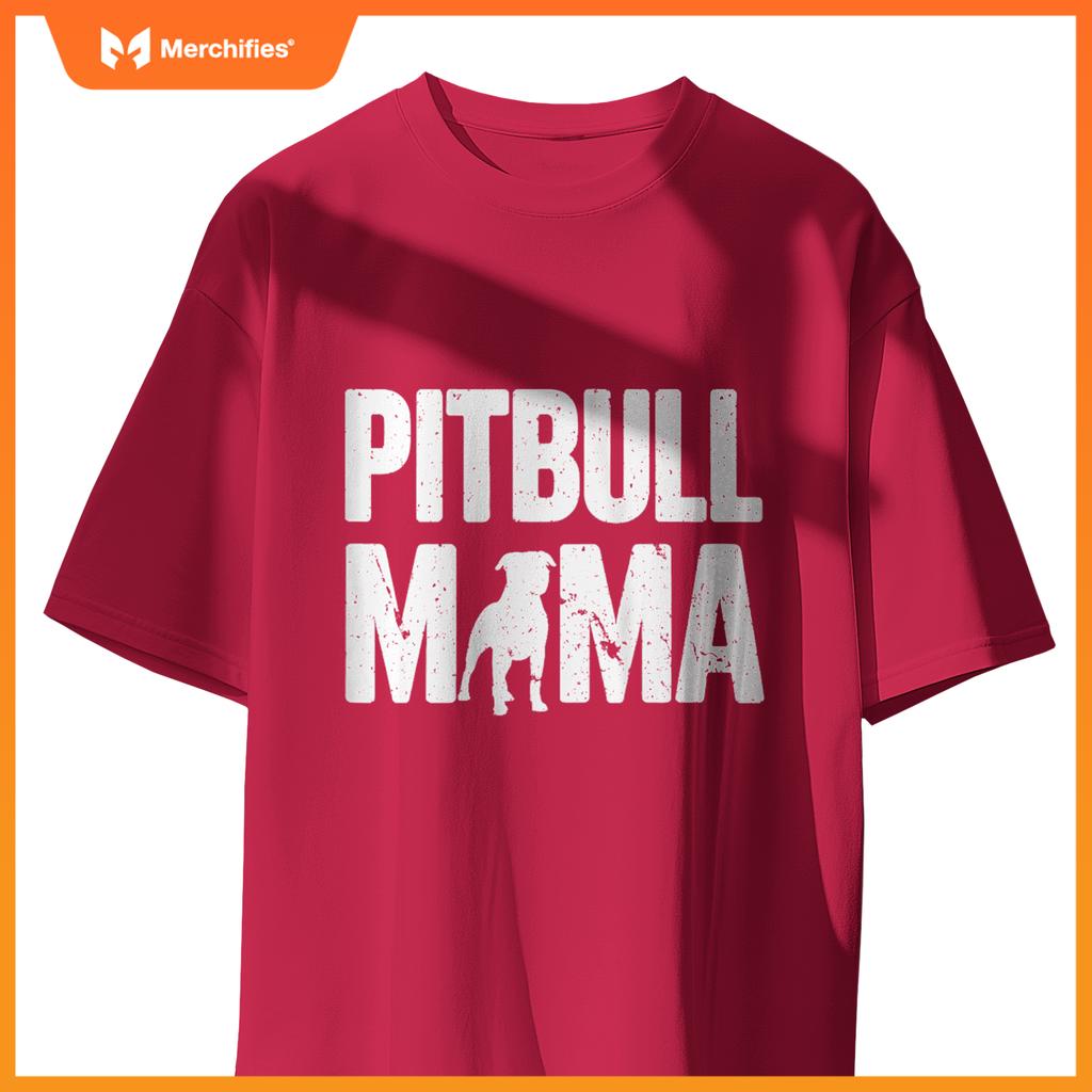 Womens Pitbull Mama Dog Lover Breeder T-Shirt