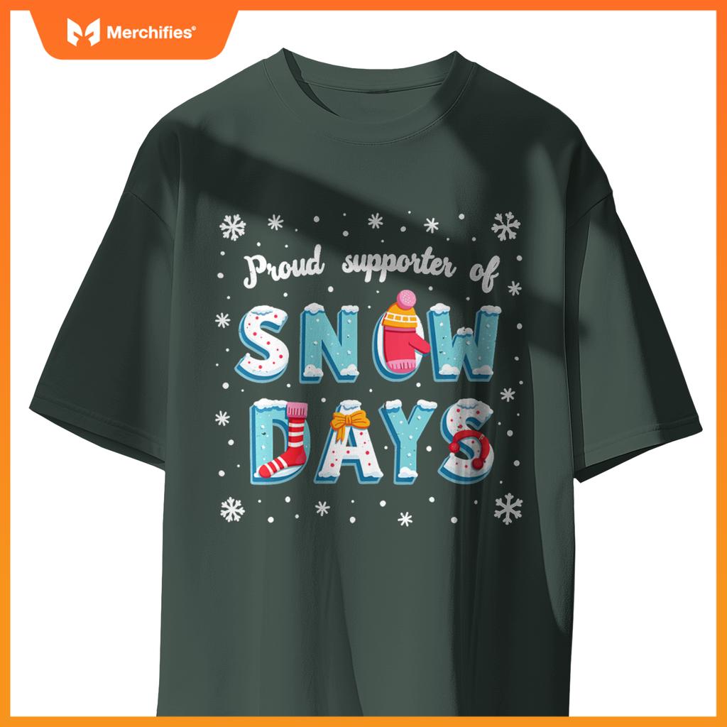 Womens Proud Supporter Of Snow Days Funny Teacher
