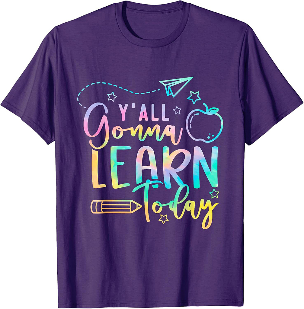 Y'all Gonna Learn Today Back to School Teacher Kids T-Shirt