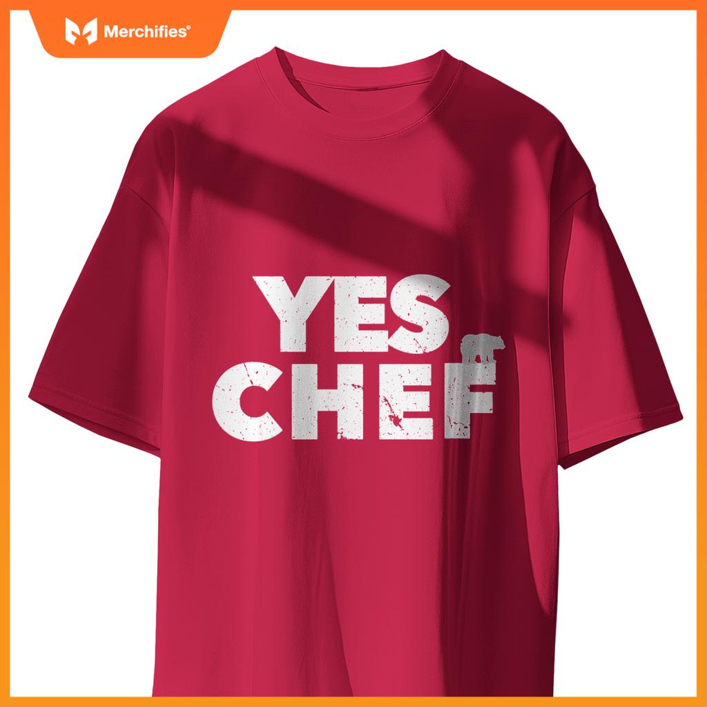 YES CHEF restaurant boss staff cook executive sous server T-Shirt