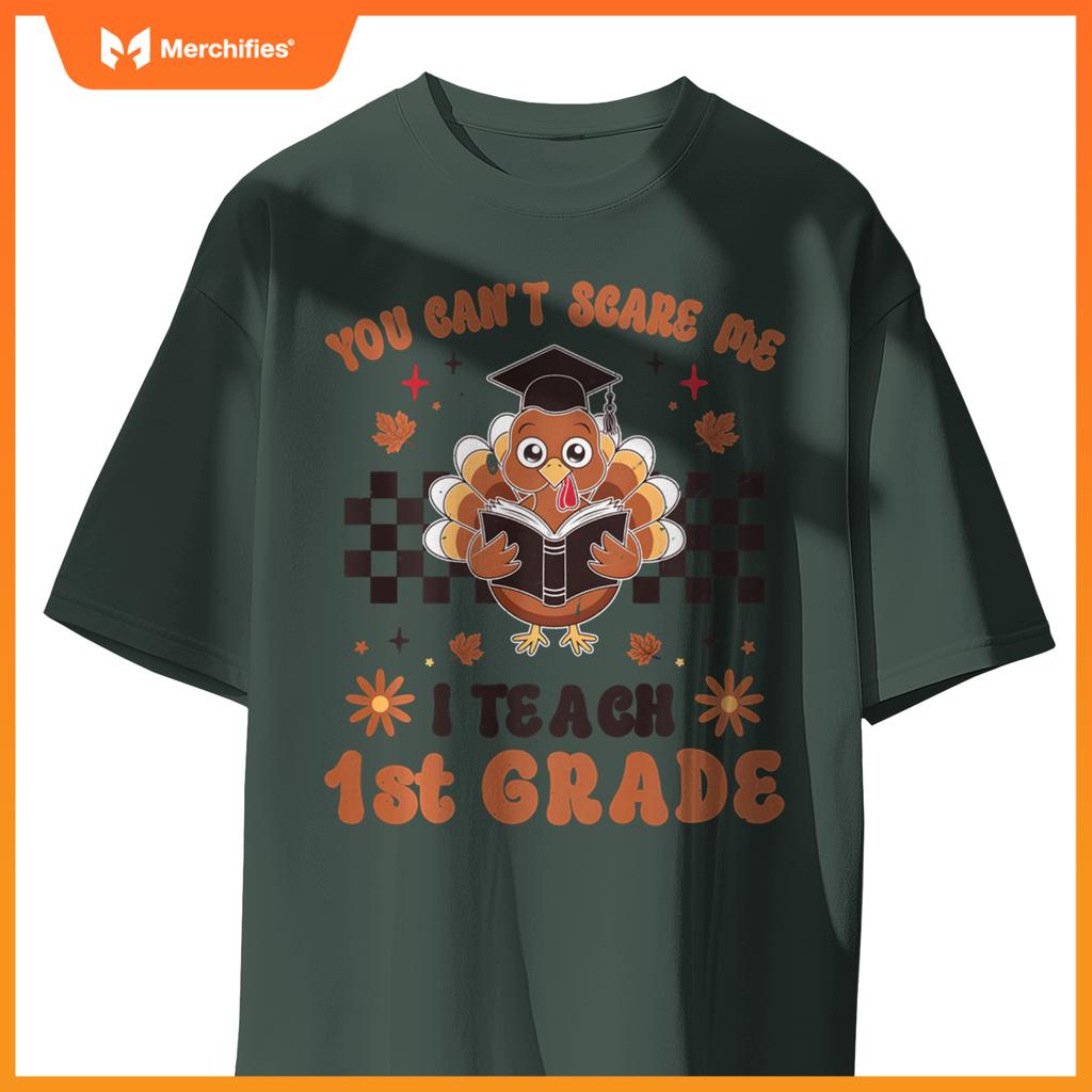 You Can't Scare Me I Teach 1st Grade Cute Retro Teacher Fall