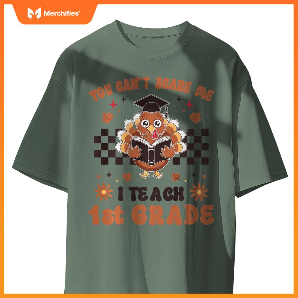 You Can't Scare Me I Teach 1st Grade Cute Retro Teacher Fall