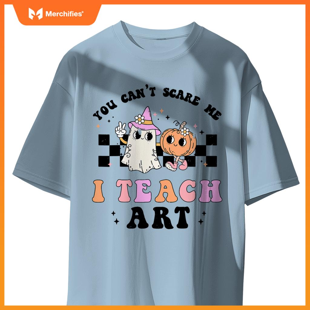 You Can't Scare Me I Teach Art Retro Teacher Ghost Halloween T-Shirt
