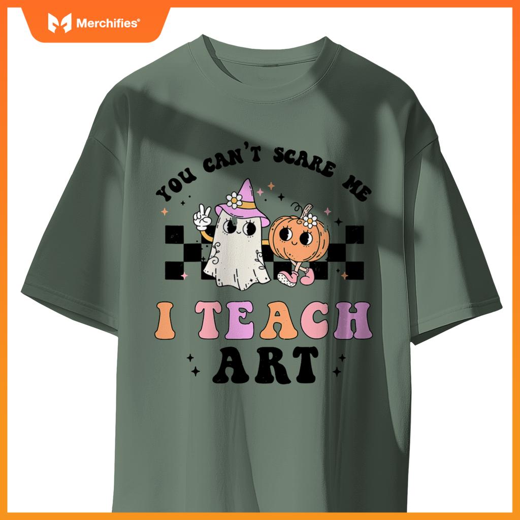You Can't Scare Me I Teach Art Retro Teacher Ghost Halloween T-Shirt