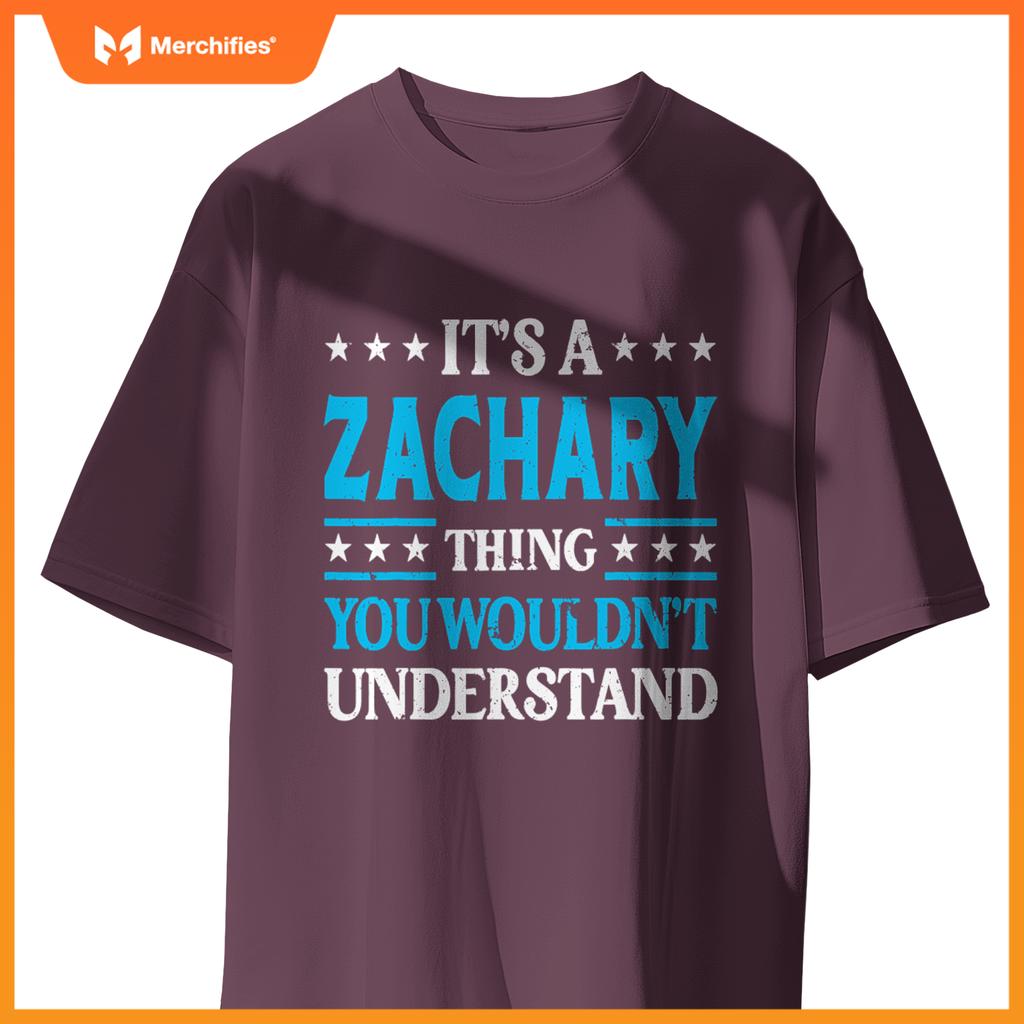 Zachary Thing Personal Name Funny Zachary T-Shirt