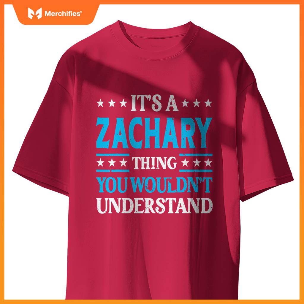 Zachary Thing Personal Name Funny Zachary T-Shirt