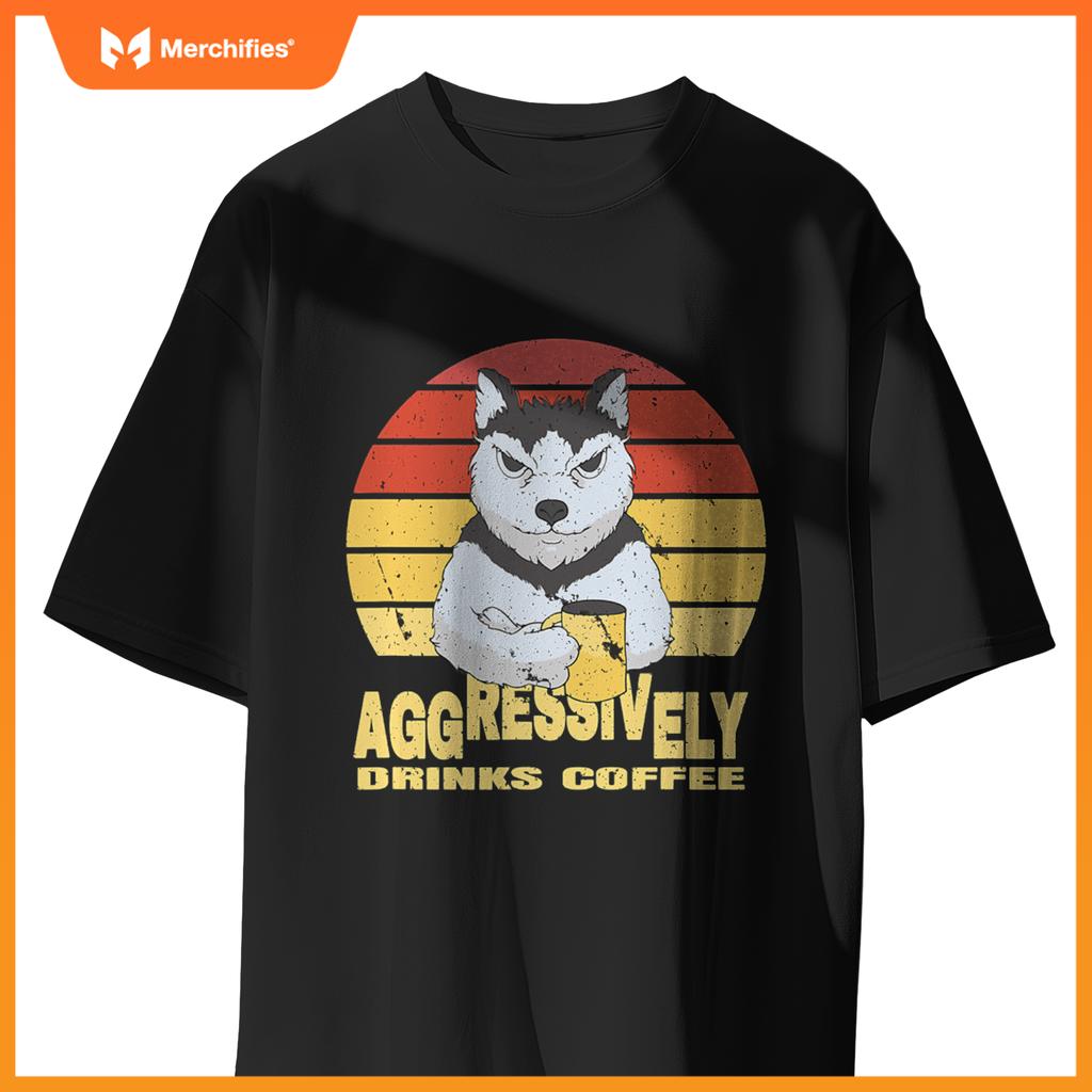 Aggressively Drinks Coffee Beverage Husky Wolf Dog T-Shirt