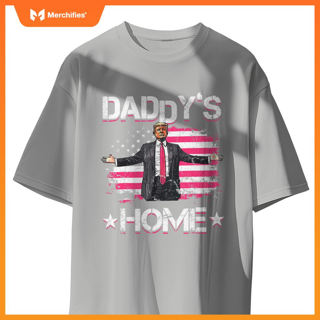 american flag daddys home trump 2024 patriotic T-Shirt