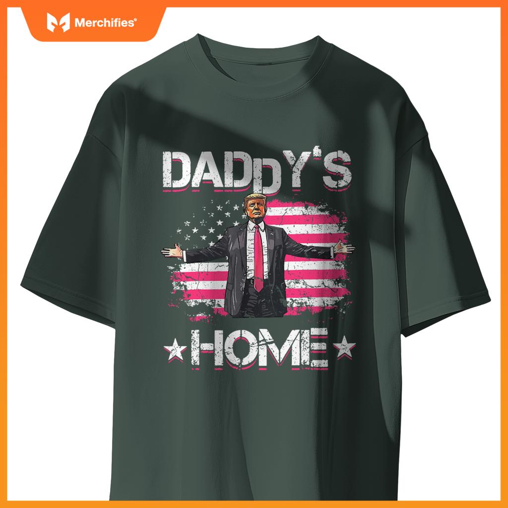 american flag daddys home trump 2024 patriotic T-Shirt