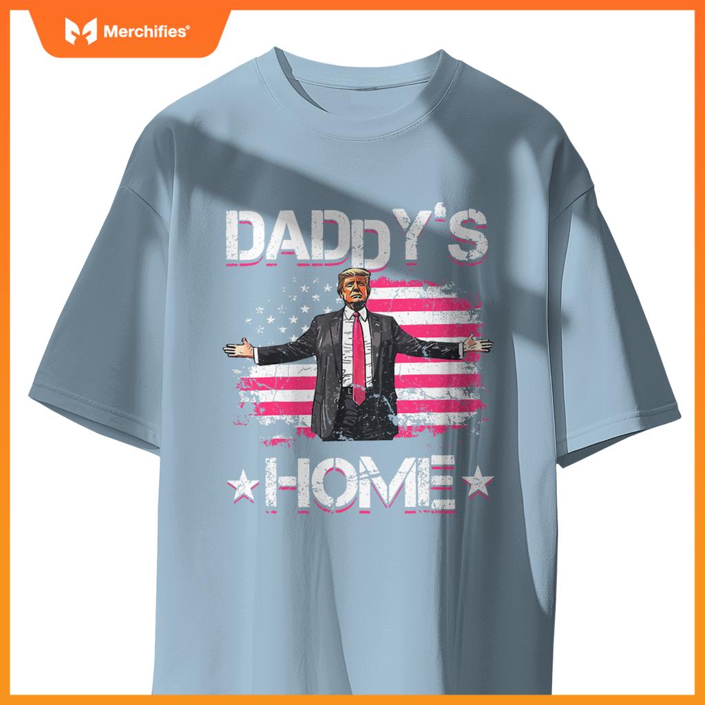 american flag daddys home trump 2024 patriotic T-Shirt