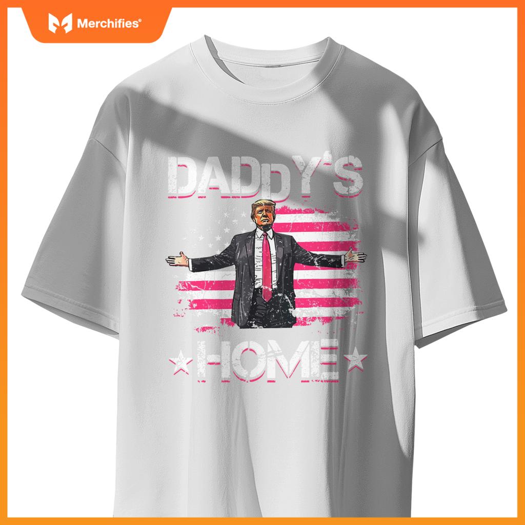 american flag daddys home trump 2024 patriotic T-Shirt