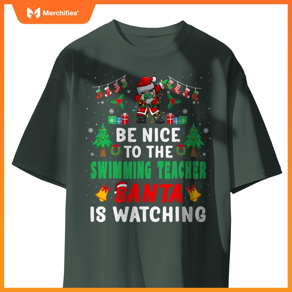 Be nice to swimming teacher santa christmas