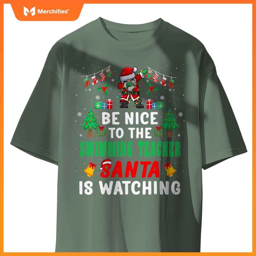 Be nice to swimming teacher santa christmas