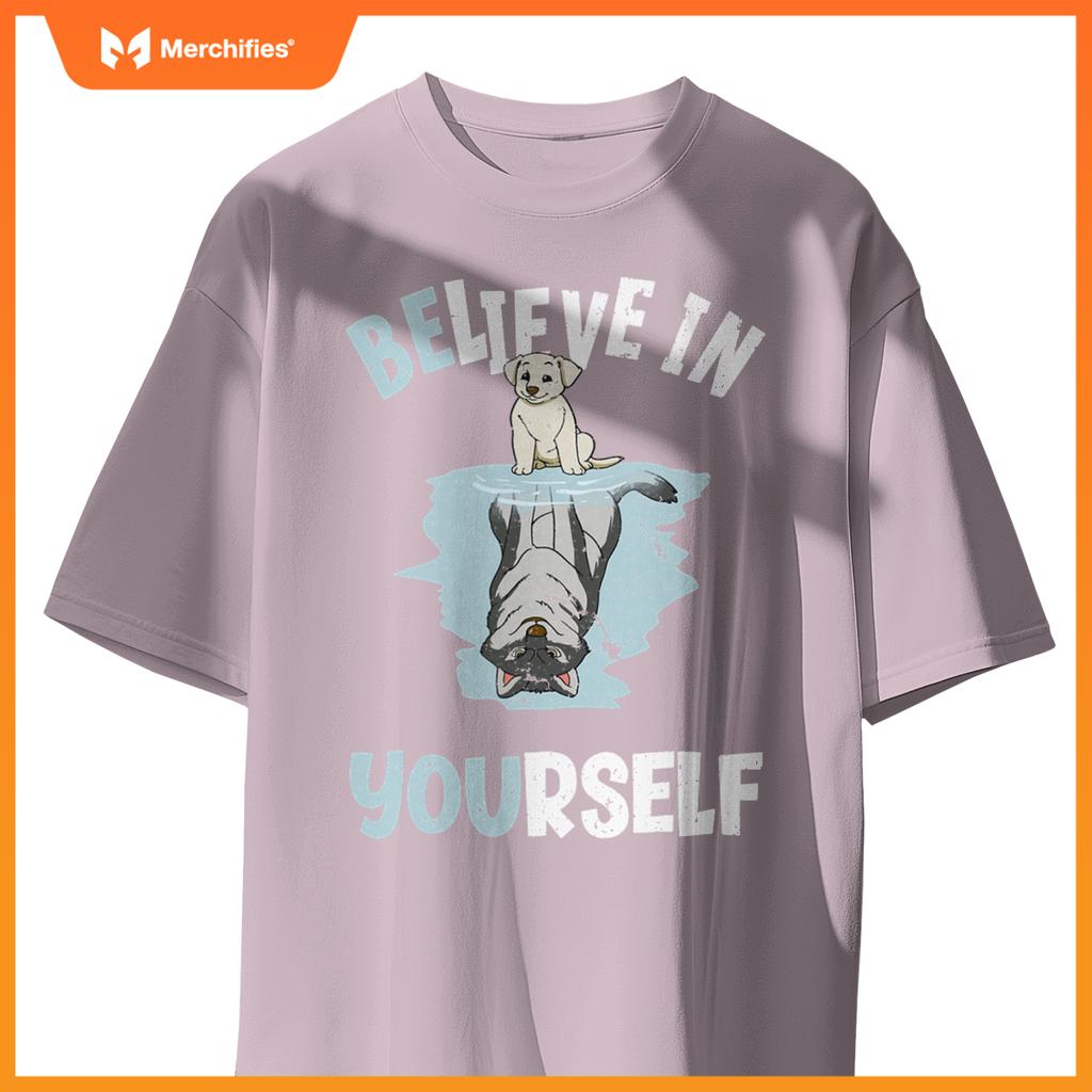 Believe In Yourself Cute Dog Wolf Reflection Mirror T-Shirt