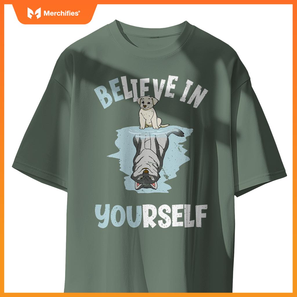 Believe In Yourself Cute Dog Wolf Reflection Mirror T-Shirt