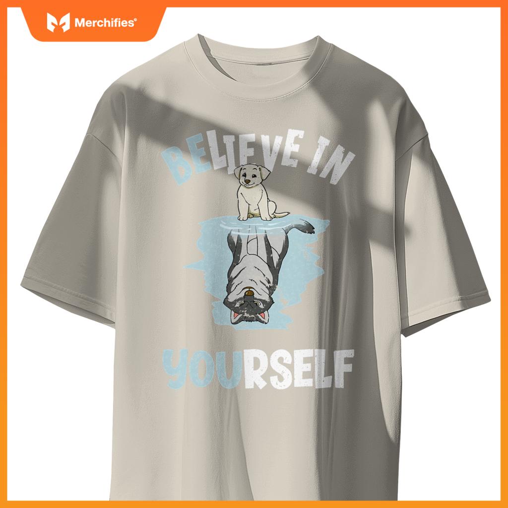 Believe In Yourself Cute Dog Wolf Reflection Mirror T-Shirt